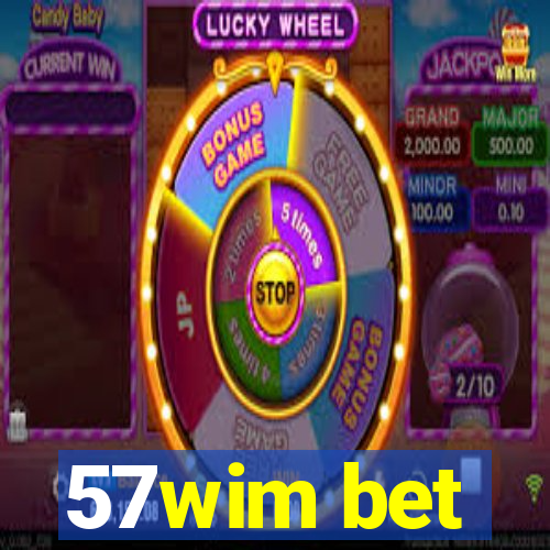 57wim bet